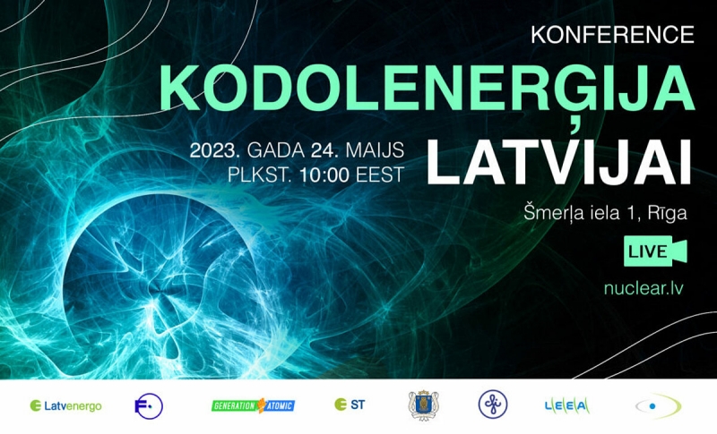 Starptautiskā konference „Kodolenerģija Latvijai”
