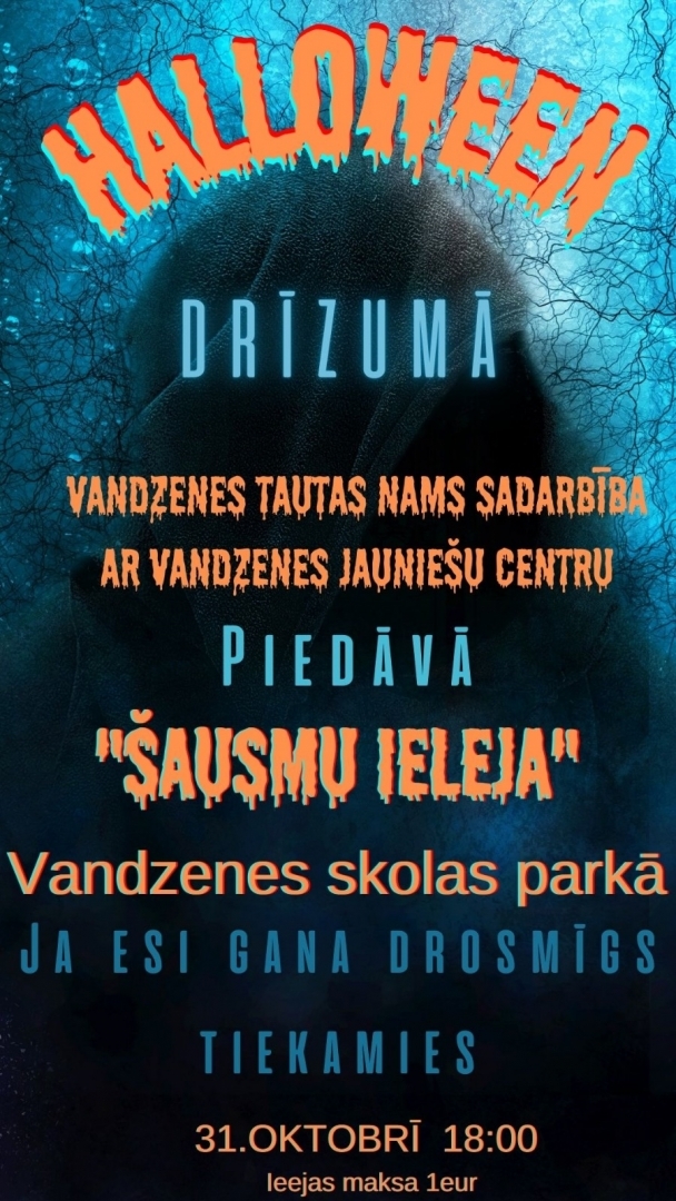 Halloween pasākuma „Šausmu ieleja” afiša