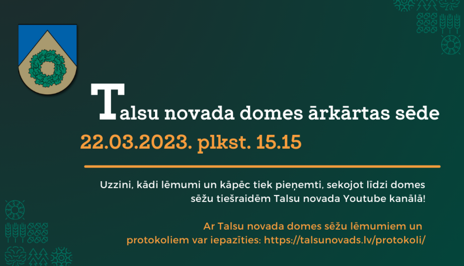 22. martā notiks Talsu novada domes ārkārtas sēde